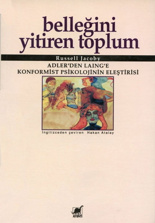 Belleğini Yitiren Toplum