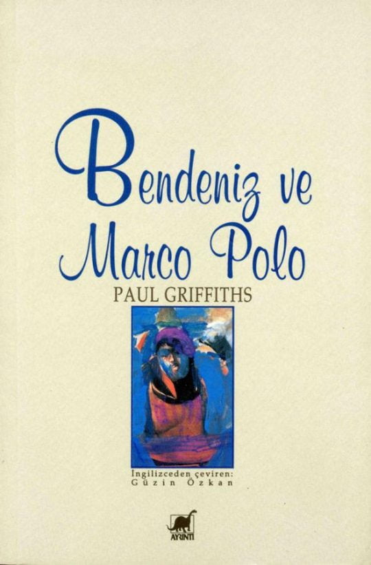 Bendeniz ve Marco Polo