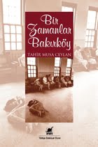 Bir Zamanlar Bakırköy