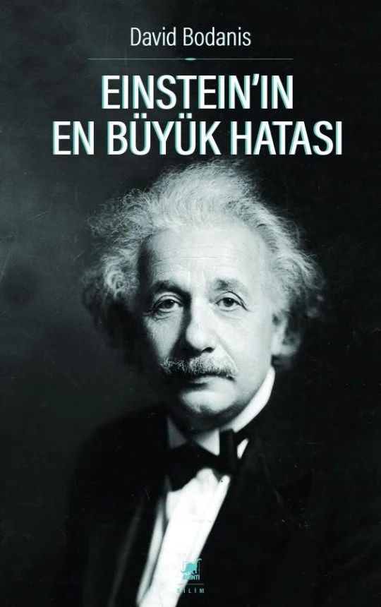 Einstein'ın En Büyük Hatası