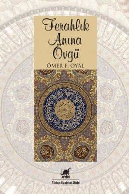 Ferahlık Anına Övgü