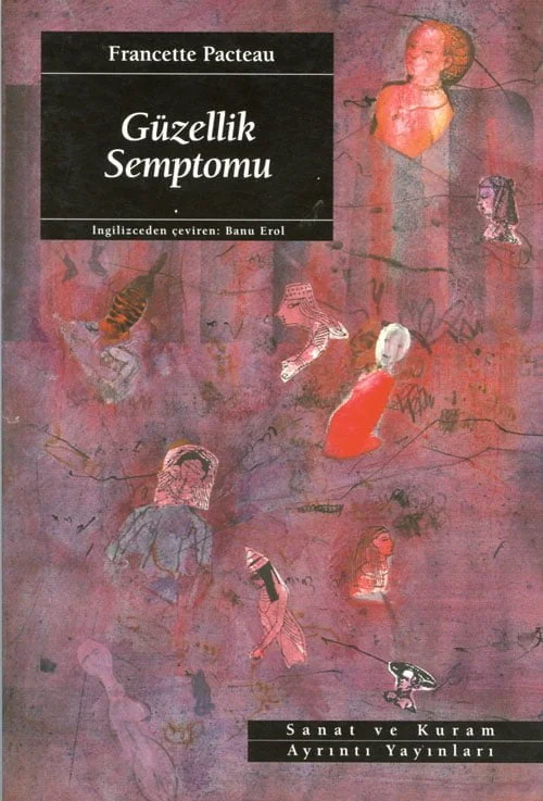 Güzellik Semptomu