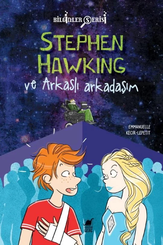 Stephen Hawking ve Arkaslı Arkadaşım
