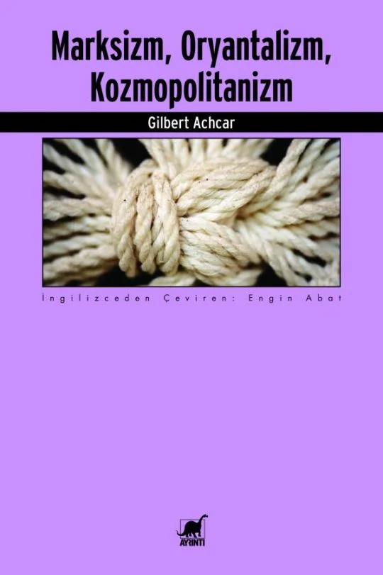 Marksizm, Oryantalizm, Kozmopolitanizm