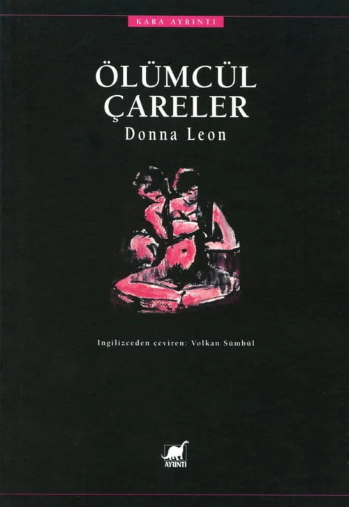 Ölümcül Çareler