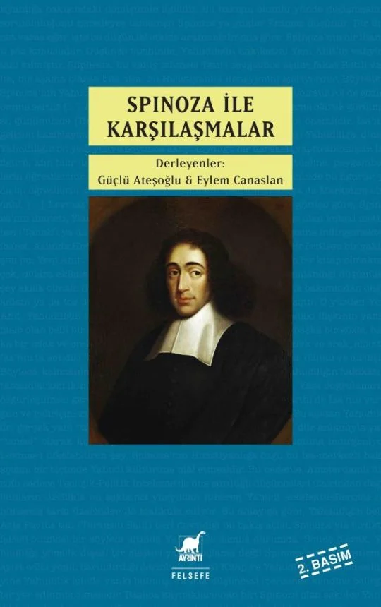 Spinoza ile Karşılaşmalar