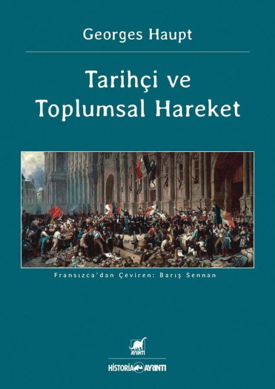 Tarihçi ve Toplumsal Hareket
