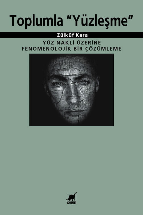 Toplumla "Yüzleşme"