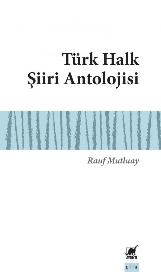 Türk Halk Şiiri Antolojisi