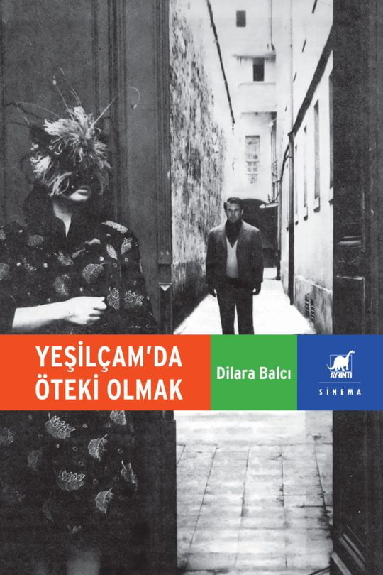 Yeşilçam'da Öteki Olmak