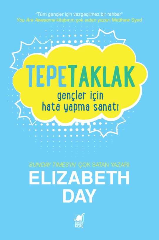 Tepetaklak: Gençler İçin Hata Yapma Sanatı