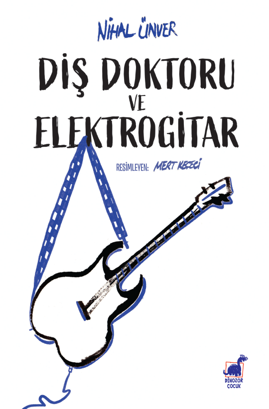 Diş Doktoru ve Elektrogitar