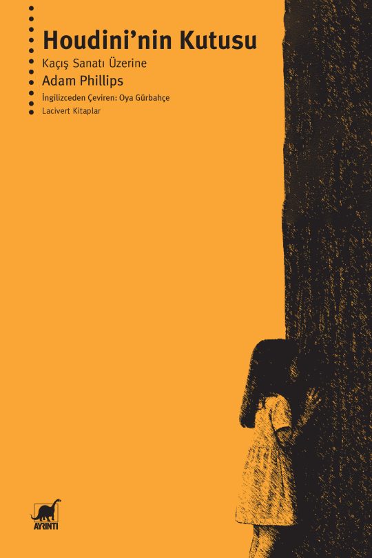 Houdini’nin Kutusu Kaçış Sanatı Üzerine